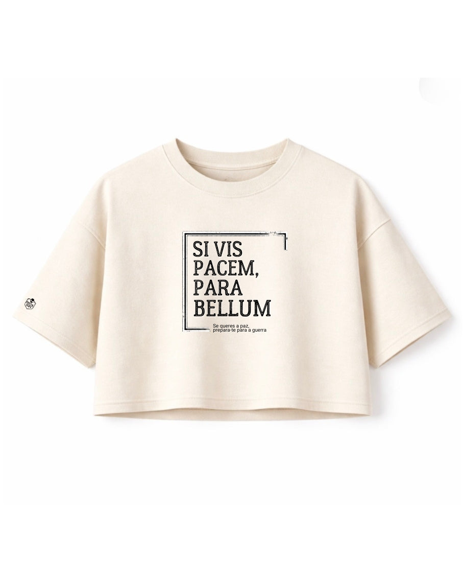 Cropped Feminino OVERSIZED - Si Vis, Pacem Para Bellum