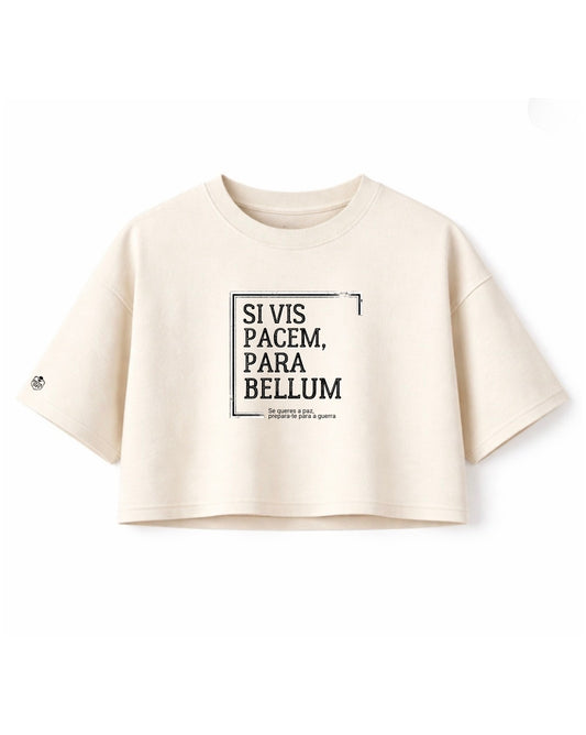 Cropped Feminino OVERSIZED - Si Vis, Pacem Para Bellum