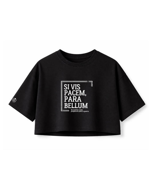 Cropped Feminino OVERSIZED - Si Vis, Pacem Para Bellum