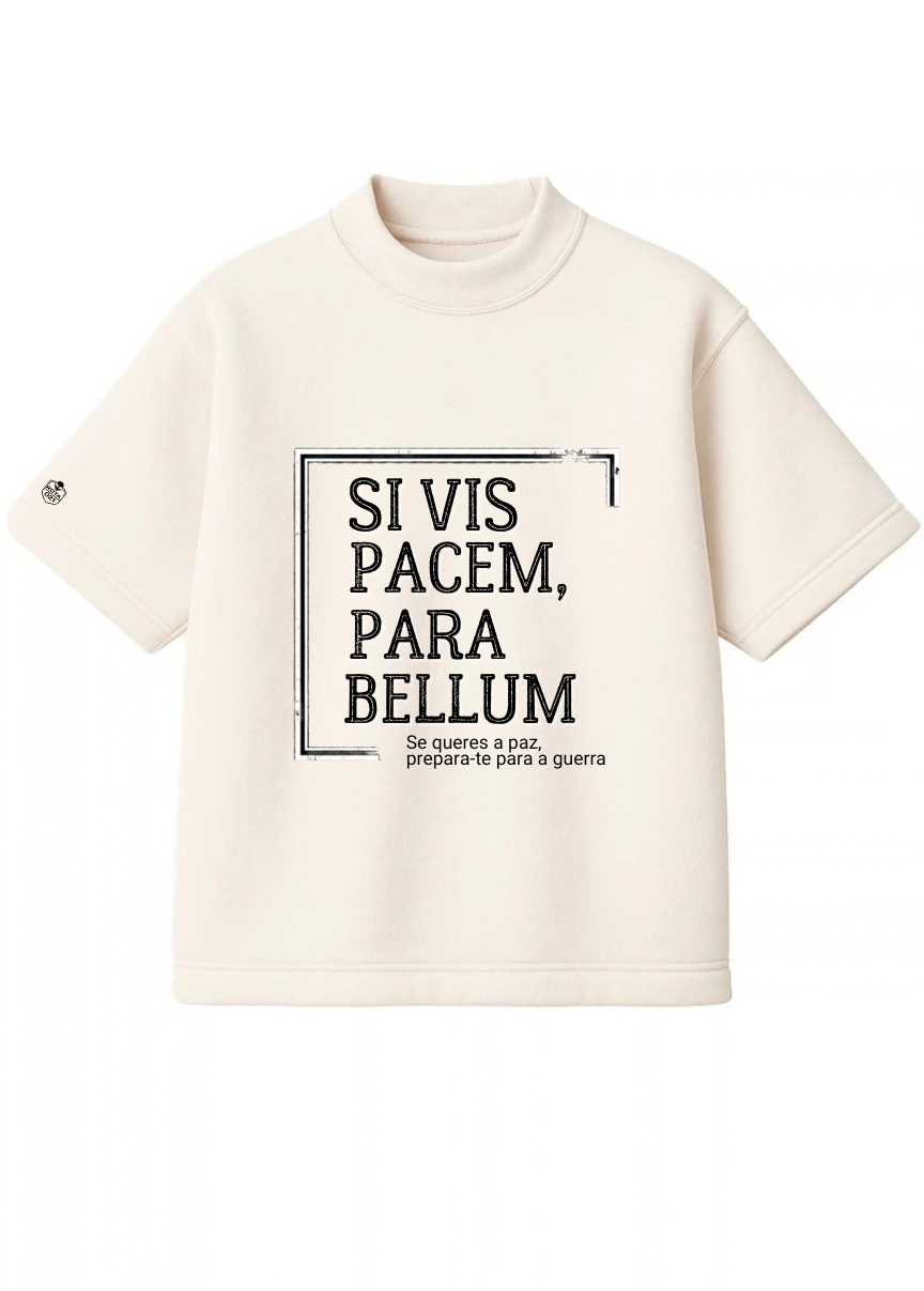 Camisa Oversized “Se queres a paz, prepara-te para guerra”
